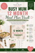 Busy Mum 12 Month Meal Plan Vault